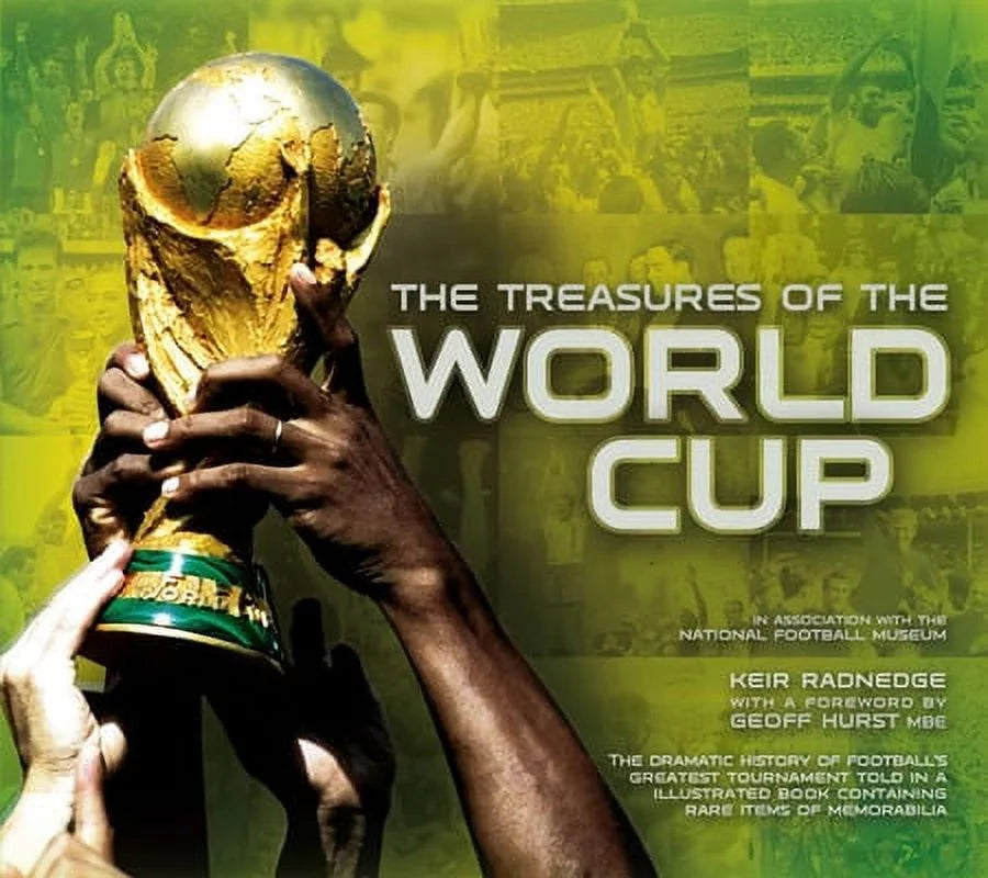 The Treasures of the World Cup (Hardcover) 1780973942 9781780973944